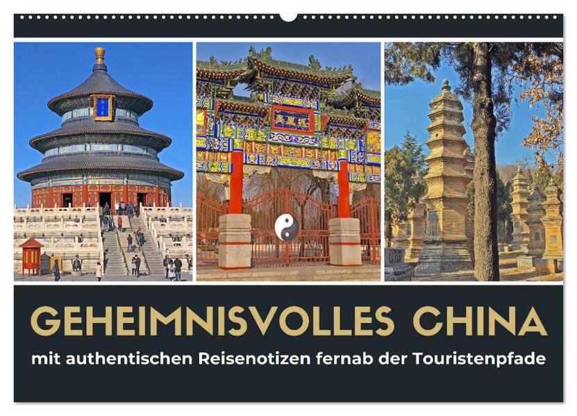 Geheimnisvolles China 2026 (Wandkalender 2026 DIN A2 quer) CALVENDO Monatskalender