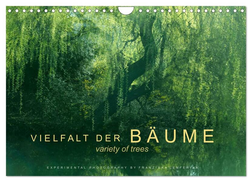 Vielfalt der Bäume - variety of trees (Wandkalender 2026 DIN A4 quer) CALVENDO Monatskalender