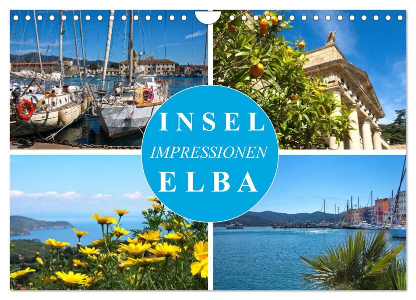 Insel Elba Impressionen (Wandkalender 2026 DIN A4 quer) CALVENDO Monatskalender