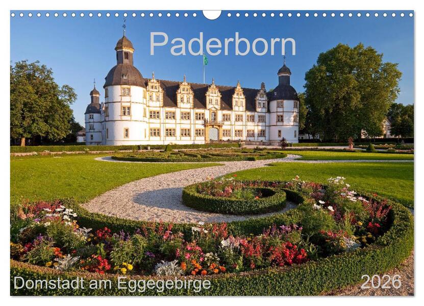 Paderborn Domstadt am Eggegebirge (Wandkalender 2026 DIN A3 quer) CALVENDO Monatskalender