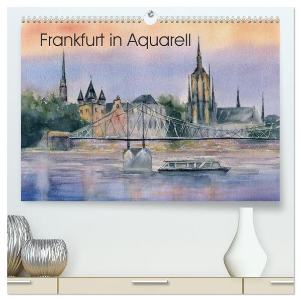 Frankfurt in Aquarell (hochwertiger Premium Wandkalender 2026 DIN A2 quer) Kunstdruck in Hochglanz