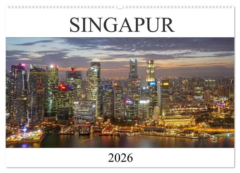Singapur (Wandkalender 2026 DIN A2 quer) CALVENDO Monatskalender