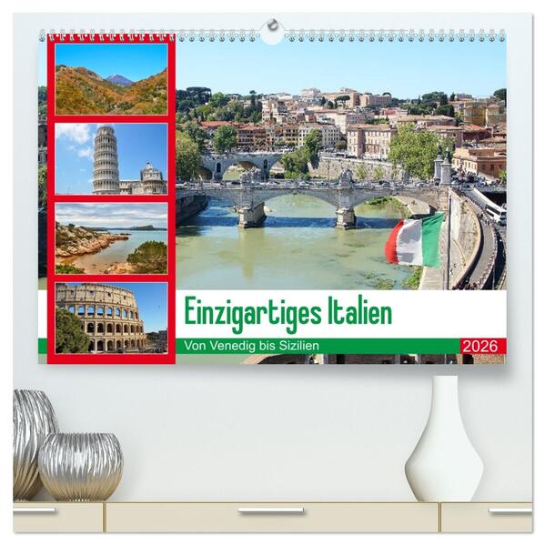 Einzigartiges Italien (hochwertiger Premium Wandkalender 2026 DIN A2 quer) Kunstdruck in Hochglanz