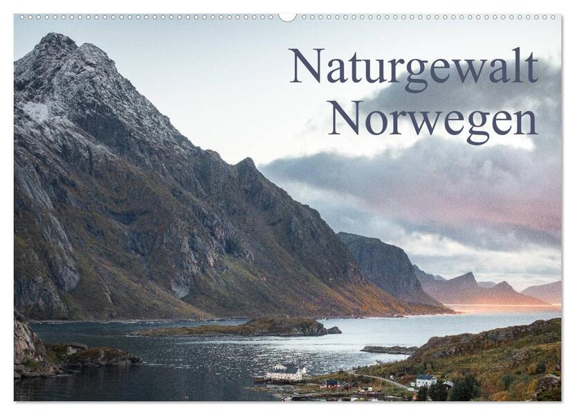 Naturgewalt Norwegen (Wandkalender 2026 DIN A2 quer) CALVENDO Monatskalender