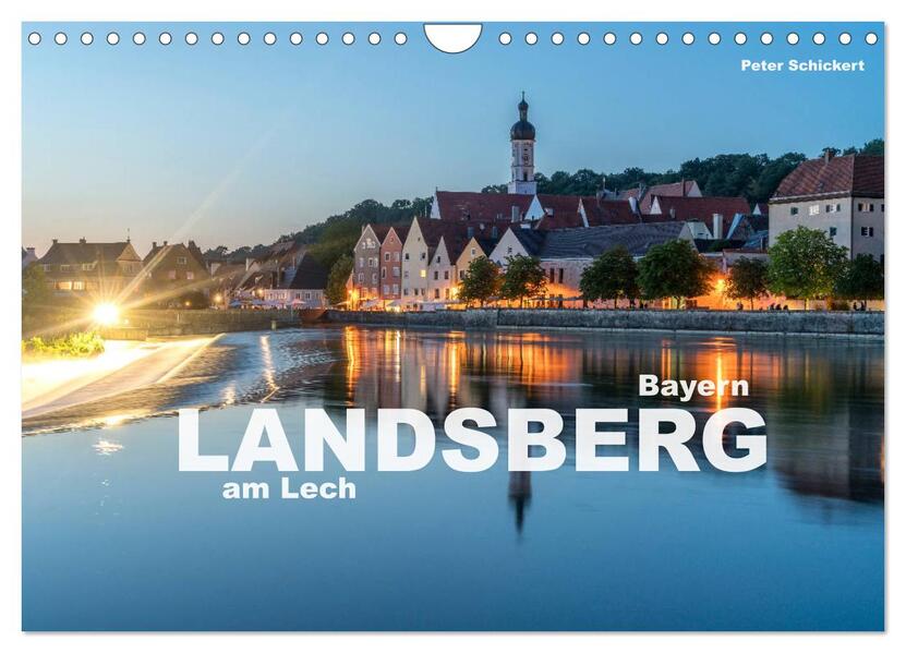 Landsberg am Lech (Wandkalender 2026 DIN A4 quer) CALVENDO Monatskalender