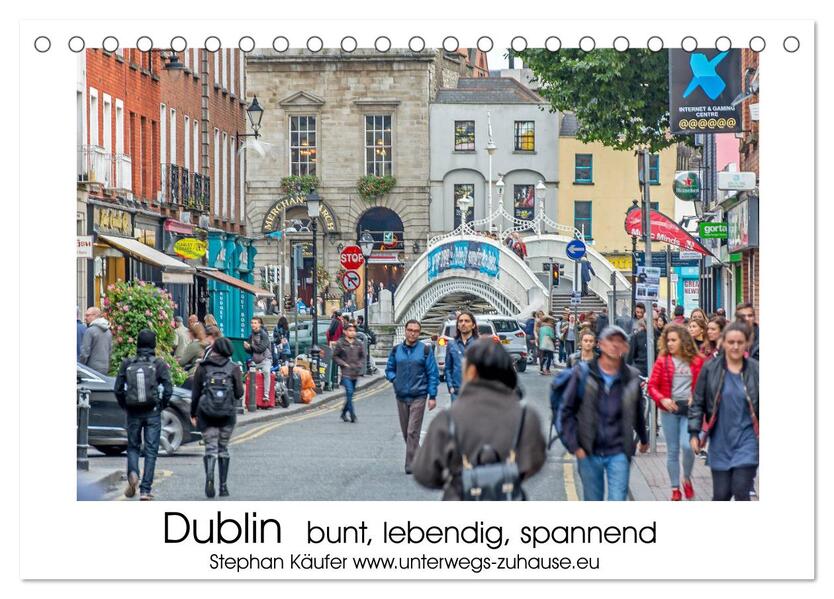 Dublin bunt lebendig spannend (Tischkalender 2026 DIN A5 quer) CALVENDO Monatskalender