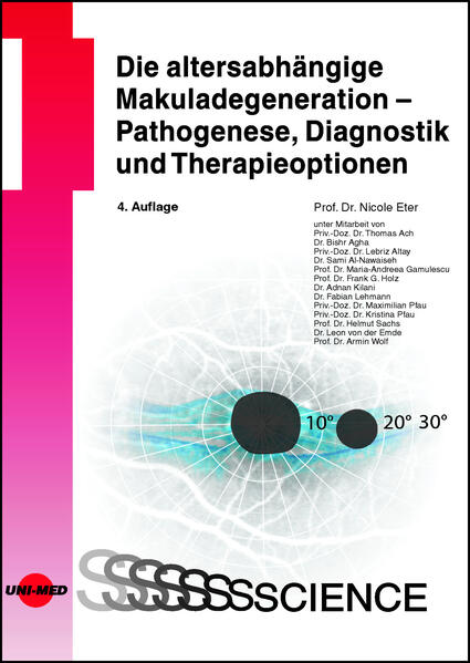 Die altersabhängige Makuladegeneration - Pathogenese Diagnostik und Therapieoptionen