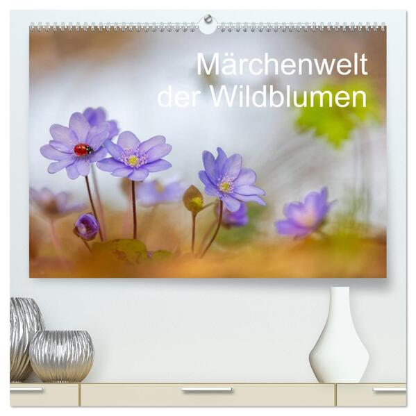 Märchenwelt der Wildblumen (hochwertiger Premium Wandkalender 2026 DIN A2 quer) Kunstdruck in Hochglanz