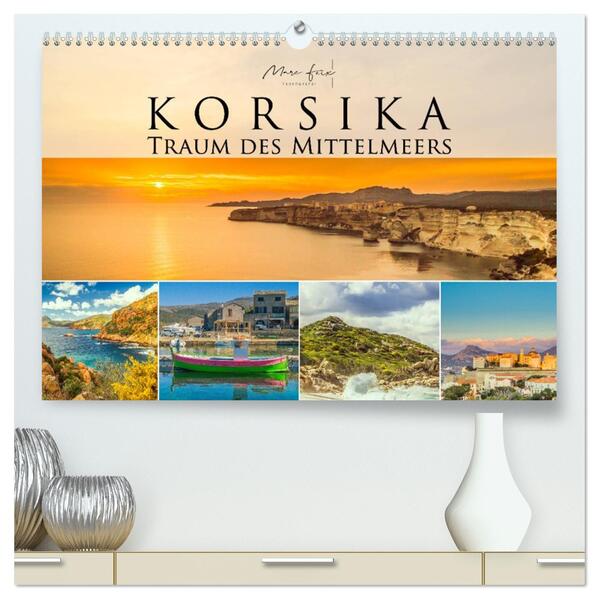 Korsika - Traum des Mittelmeers 2026 (hochwertiger Premium Wandkalender 2026 DIN A2 quer) Kunstdruck in Hochglanz