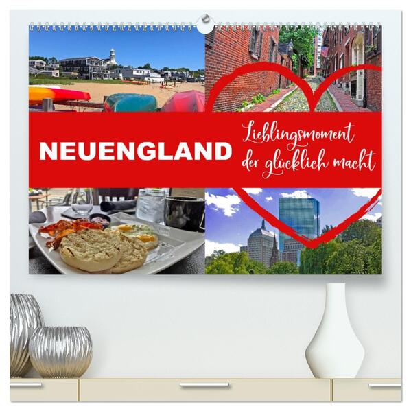 Neuengland USA Kalender 2026 (hochwertiger Premium Wandkalender 2026 DIN A2 quer) Kunstdruck in Hochglanz