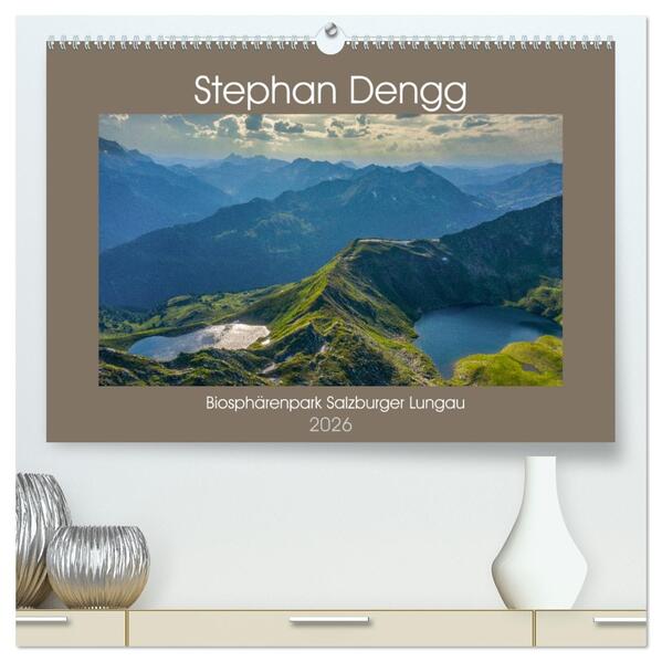 Biosphärenpark Salzburger Lungau (hochwertiger Premium Wandkalender 2026 DIN A2 quer) Kunstdruck in Hochglanz