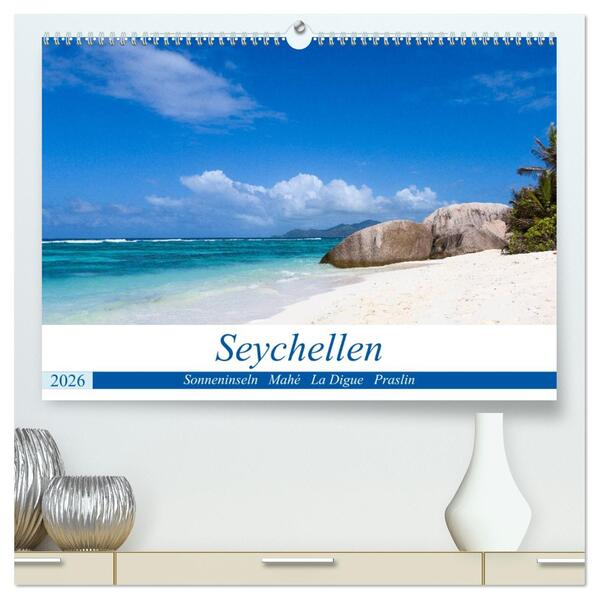 Seychellen. Sonneninseln - Mahé La Digue Praslin (hochwertiger Premium Wandkalender 2026 DIN A2 quer) Kunstdruck in Hochglanz