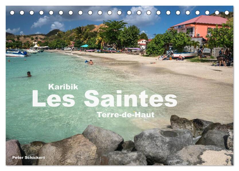 Karibik - Les Saintes - Terre De Haut (Tischkalender 2026 DIN A5 quer) CALVENDO Monatskalender