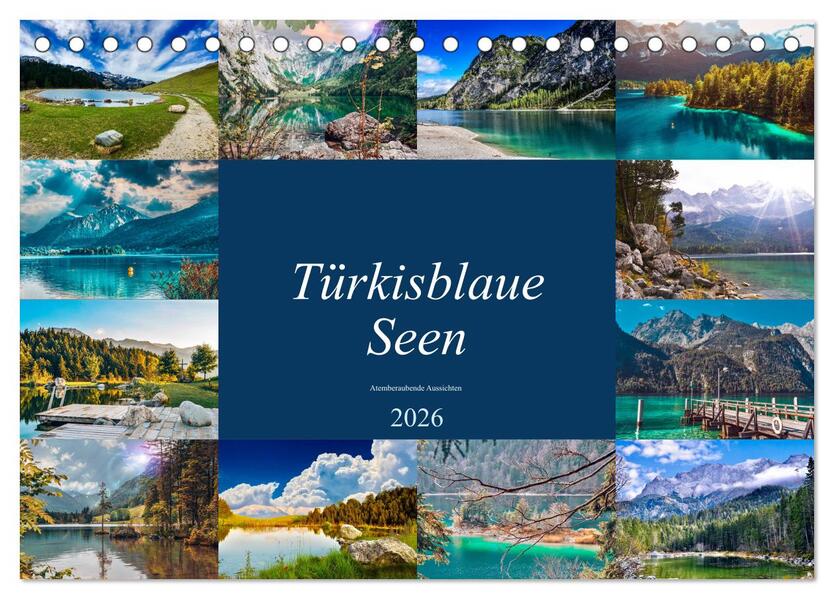 Türkisblaue Seen (Tischkalender 2026 DIN A5 quer) CALVENDO Monatskalender