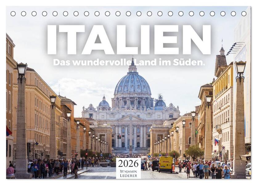 Italien - Das wundervolle Land im Süden. (Tischkalender 2026 DIN A5 quer) CALVENDO Monatskalender