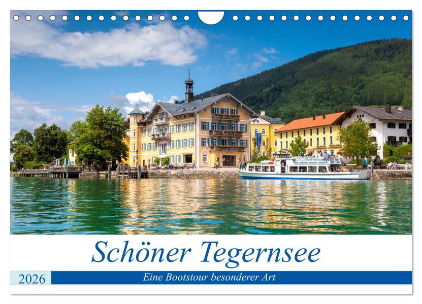 Schöner Tegernsee (Wandkalender 2026 DIN A4 quer) CALVENDO Monatskalender