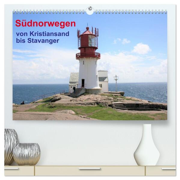 Südnorwegen - von Kristiansand bis Stavanger (hochwertiger Premium Wandkalender 2026 DIN A2 quer) Kunstdruck in Hochglanz