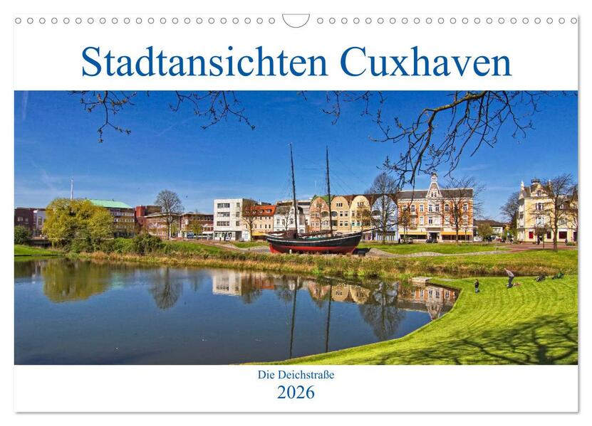Stadtansichten Cuxhaven (Wandkalender 2026 DIN A3 quer) CALVENDO Monatskalender