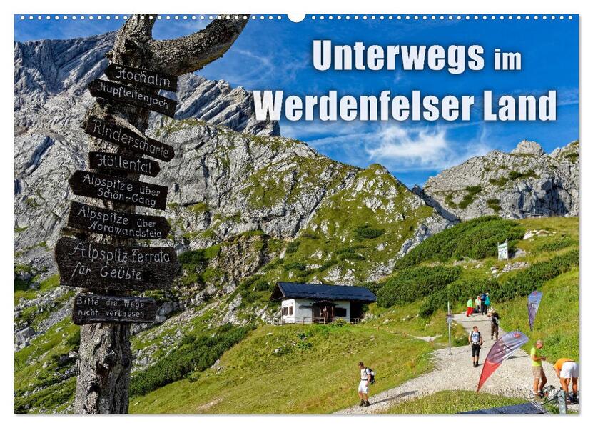 Unterwegs im Werdenfelser Land (Wandkalender 2026 DIN A2 quer) CALVENDO Monatskalender