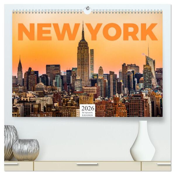 New York - Eine Weltstadt (hochwertiger Premium Wandkalender 2026 DIN A2 quer) Kunstdruck in Hochglanz