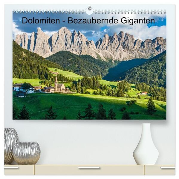Dolomiten - Bezaubernde Giganten (hochwertiger Premium Wandkalender 2026 DIN A2 quer) Kunstdruck in Hochglanz