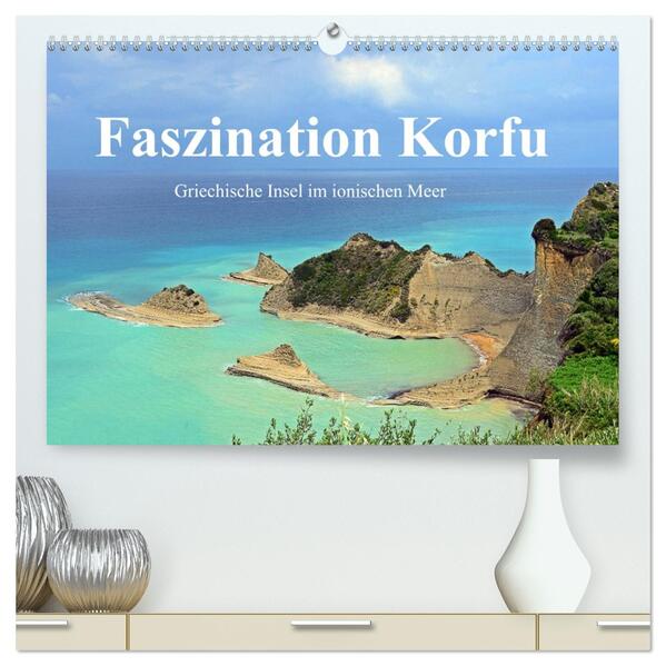 Faszination Korfu (hochwertiger Premium Wandkalender 2026 DIN A2 quer) Kunstdruck in Hochglanz