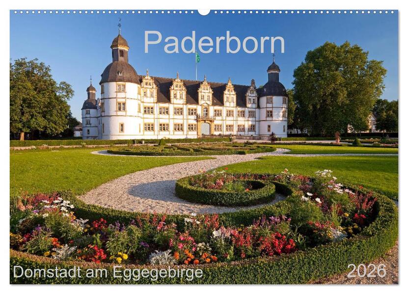 Paderborn Domstadt am Eggegebirge (Wandkalender 2026 DIN A2 quer) CALVENDO Monatskalender