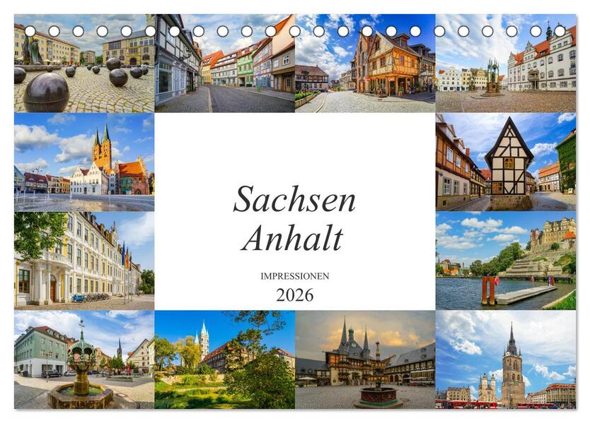 Sachsen Anhalt Impressionen (Tischkalender 2026 DIN A5 quer) CALVENDO Monatskalender