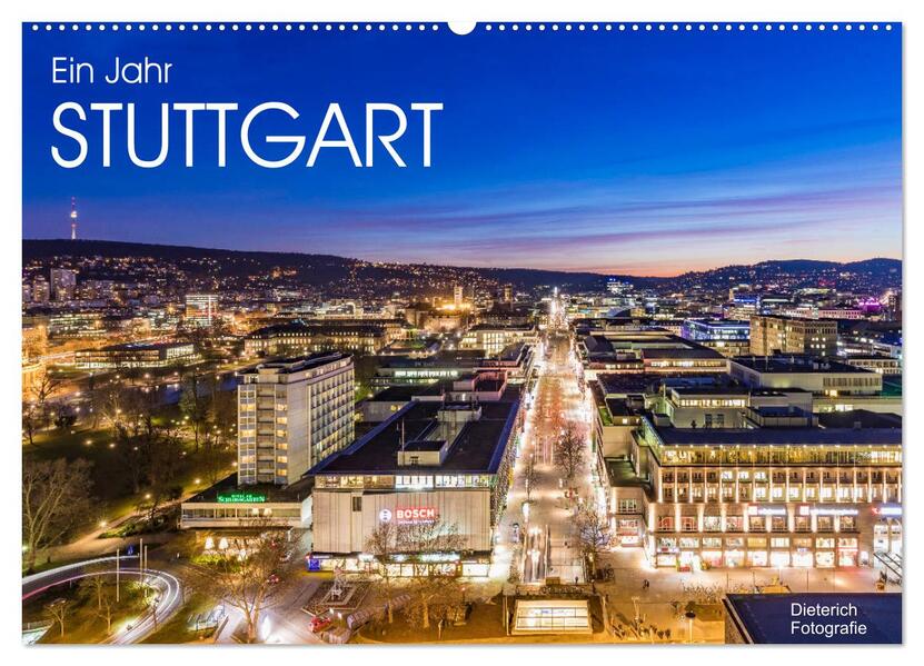 Ein Jahr STUTTGART (Wandkalender 2026 DIN A2 quer) CALVENDO Monatskalender