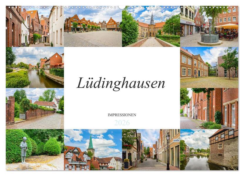Lüdinghausen Impressionen (Wandkalender 2026 DIN A2 quer) CALVENDO Monatskalender