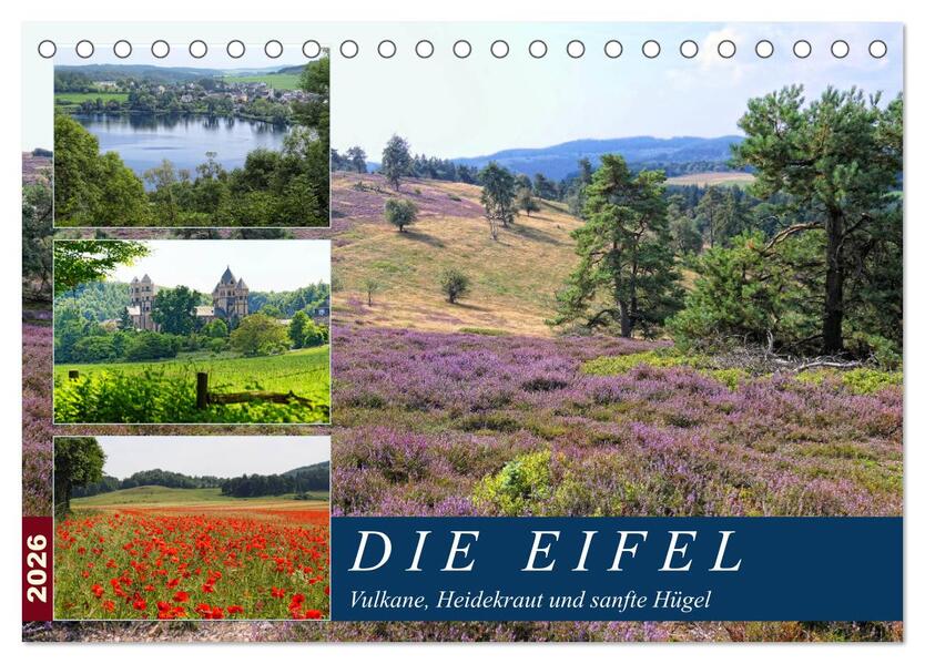 Die Eifel - Vulkane Heidekraut und sanfte Hügel (Tischkalender 2026 DIN A5 quer) CALVENDO Monatskalender