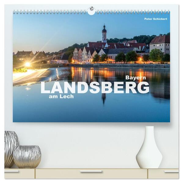 Landsberg am Lech (hochwertiger Premium Wandkalender 2026 DIN A2 quer) Kunstdruck in Hochglanz