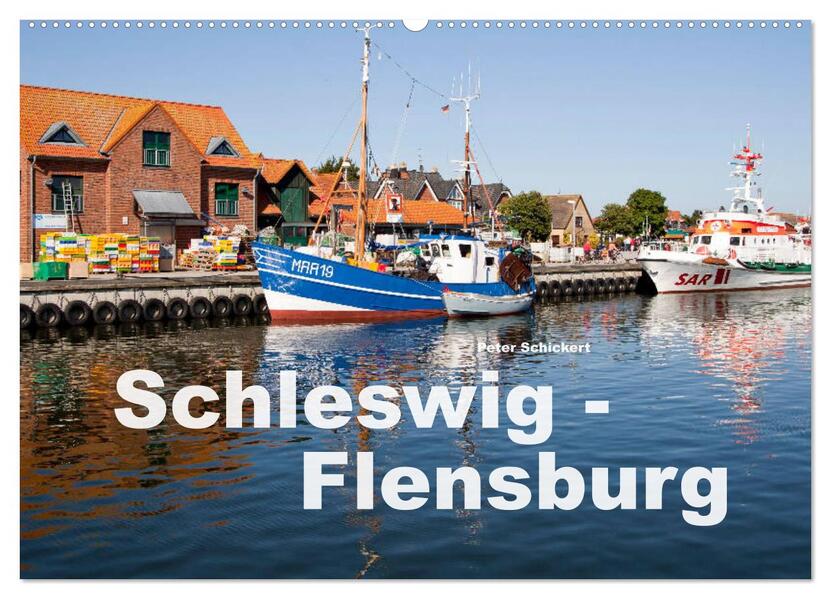 Schleswig-Flensburg (Wandkalender 2026 DIN A2 quer) CALVENDO Monatskalender