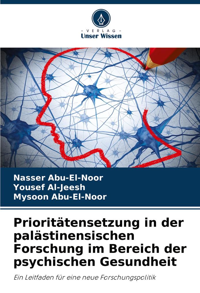 Prioritätensetzung in der palästinensischen Forschung im Bereich der psychischen Gesundheit