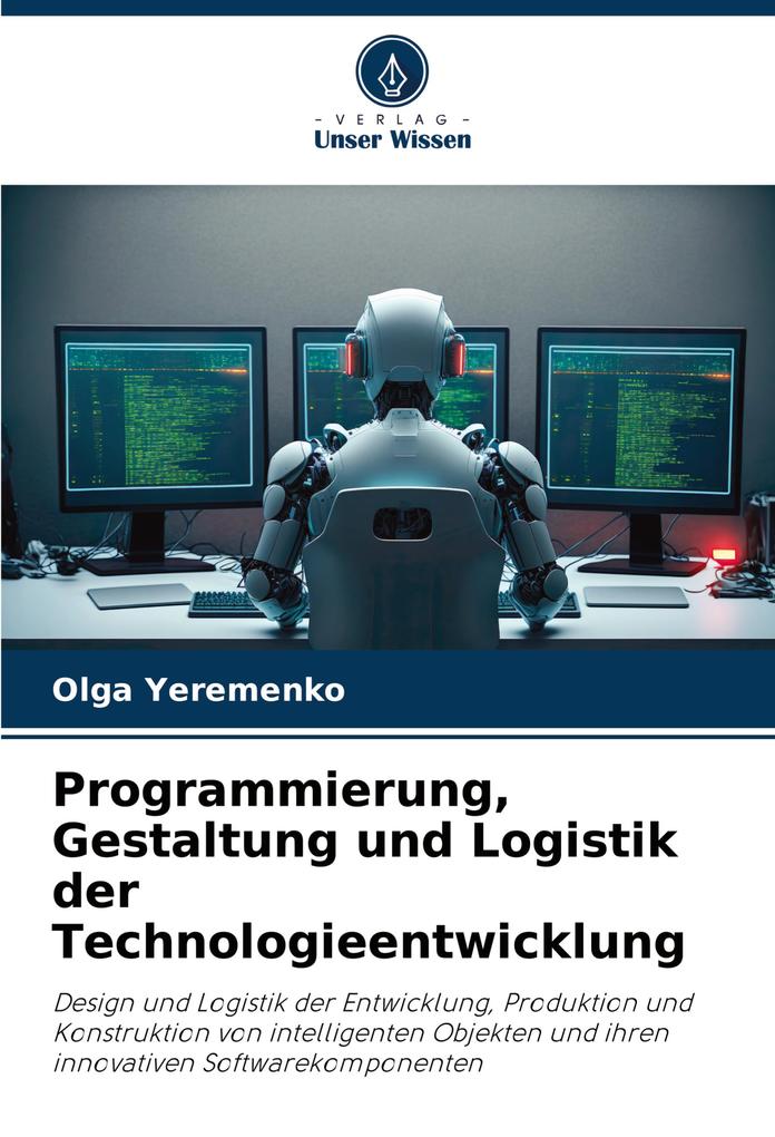 Programmierung Gestaltung und Logistik der Technologieentwicklung