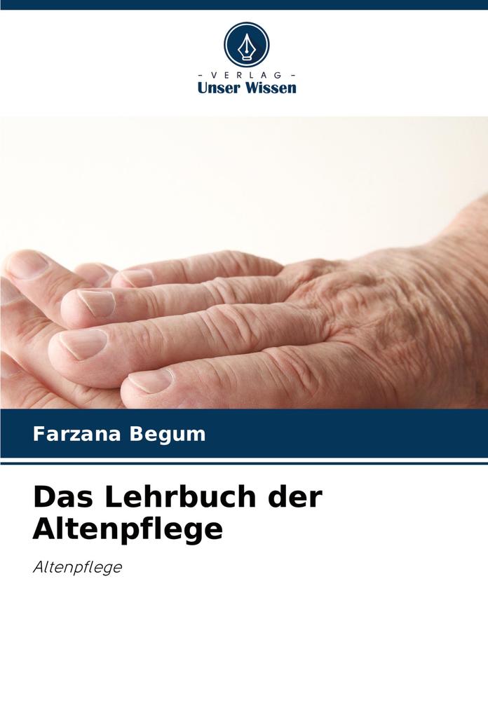 Das Lehrbuch der Altenpflege
