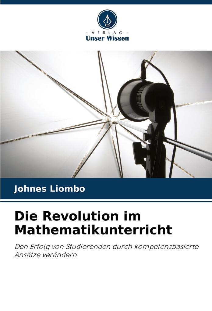 Die Revolution im Mathematikunterricht