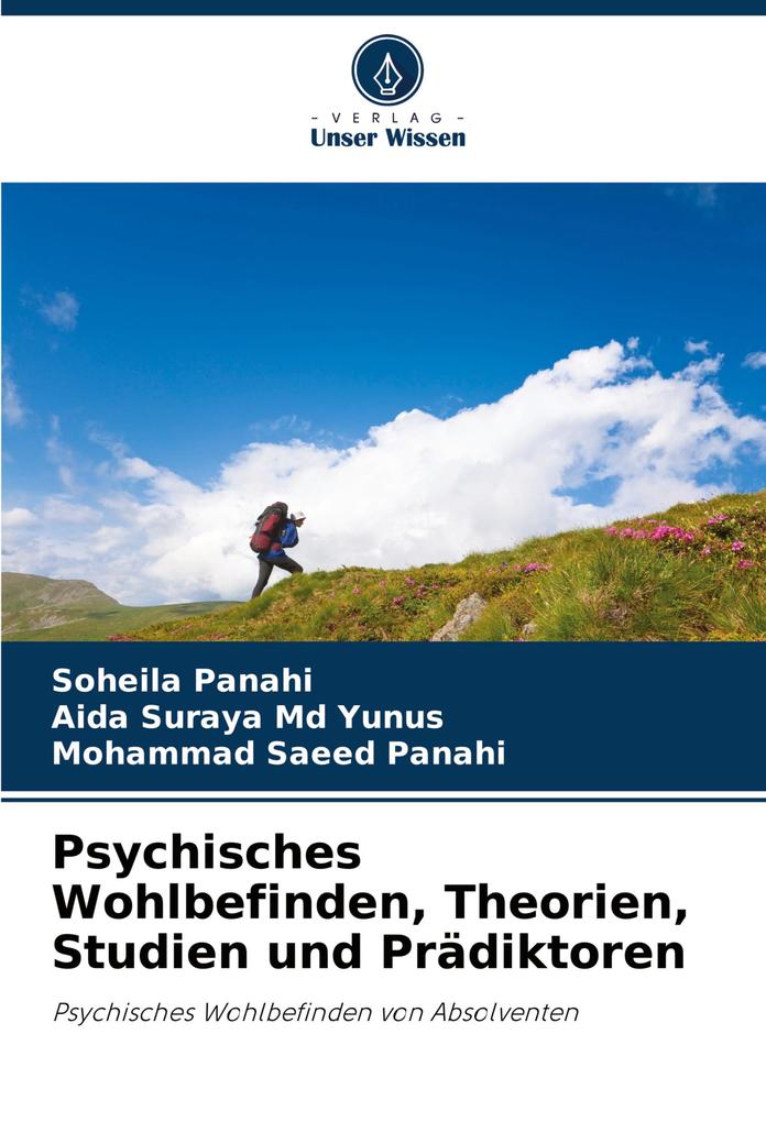 Psychisches Wohlbefinden Theorien Studien und Prädiktoren