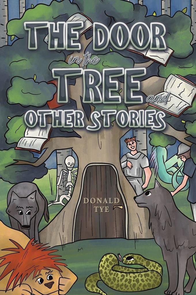 The Door in the Tree and Other Stories