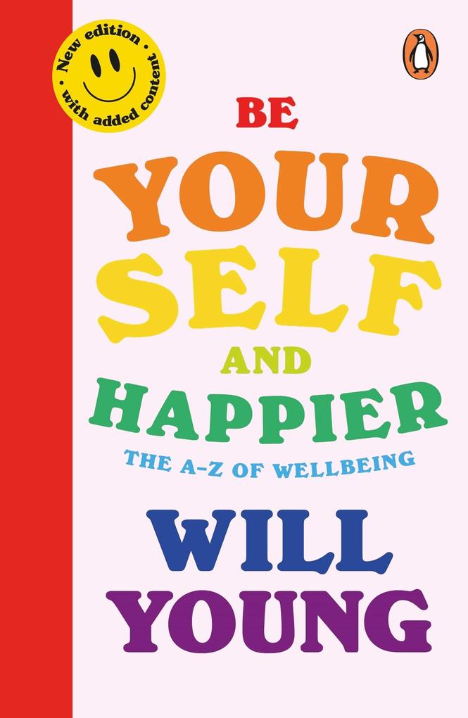 Be Yourself and Happier