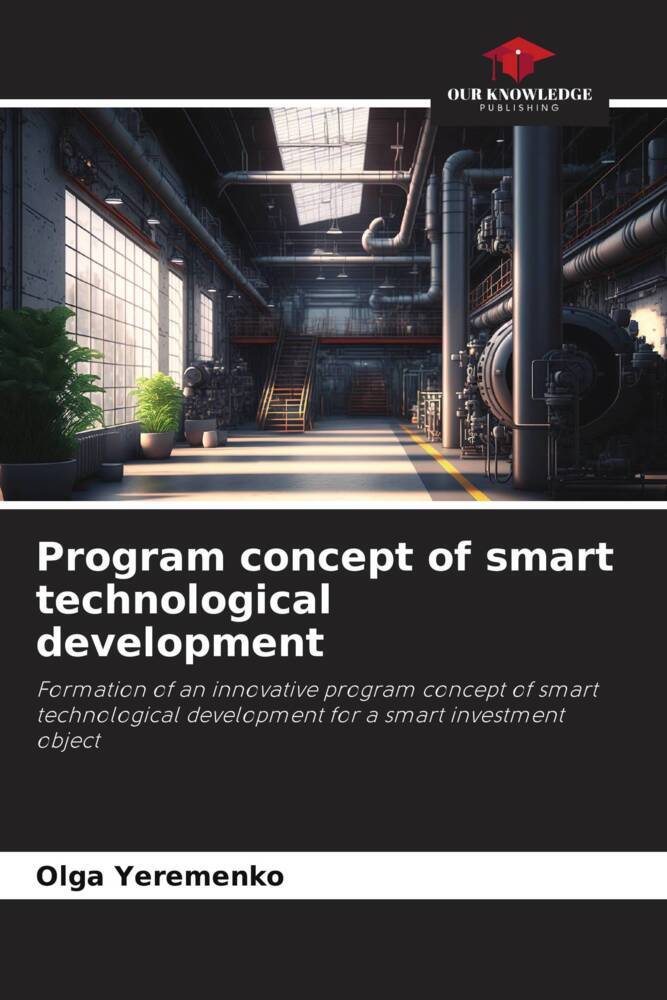 Program concept of smart technological development