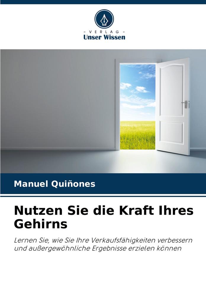 Nutzen Sie die Kraft Ihres Gehirns