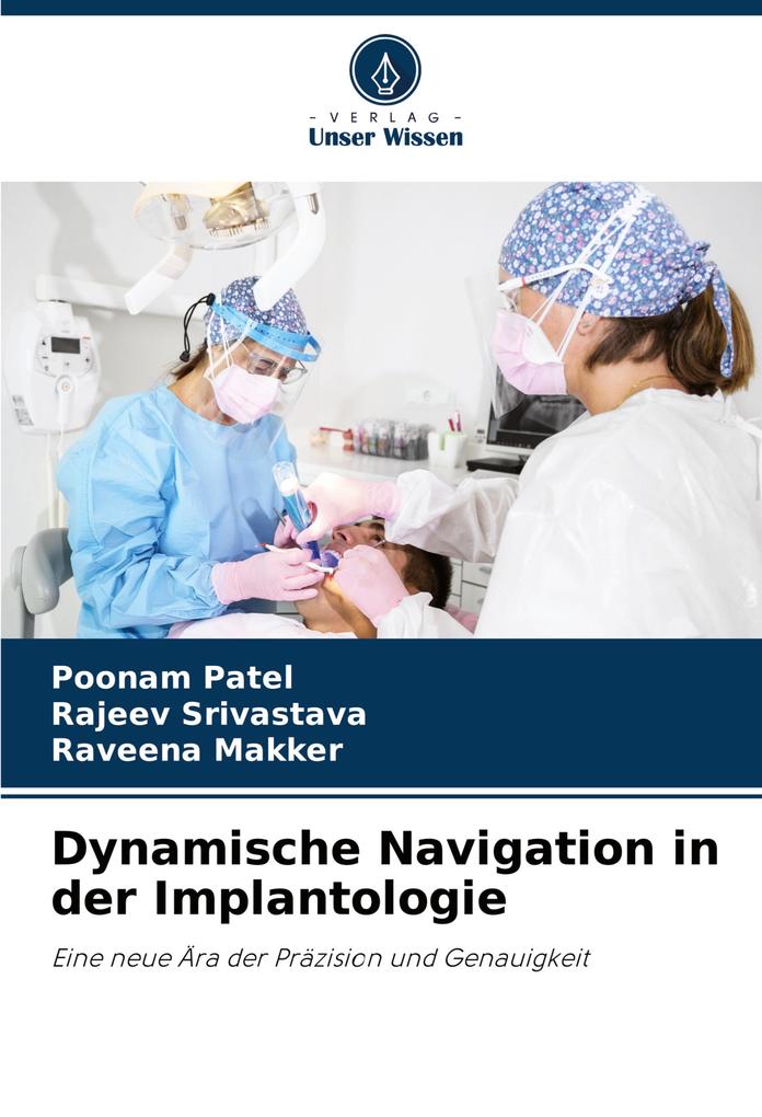 Dynamische Navigation in der Implantologie