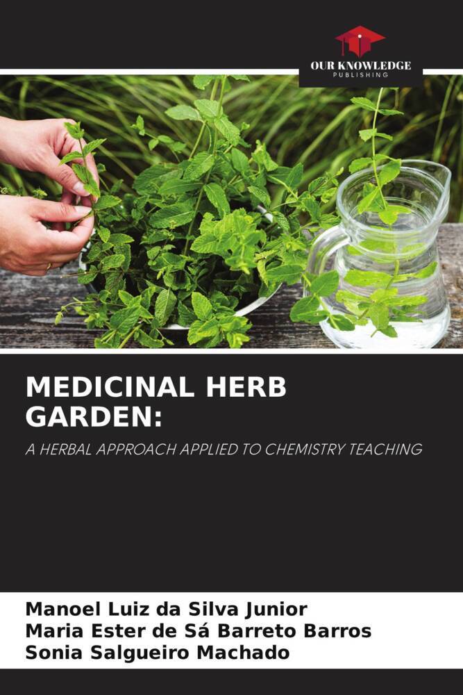 MEDICINAL HERB GARDEN: