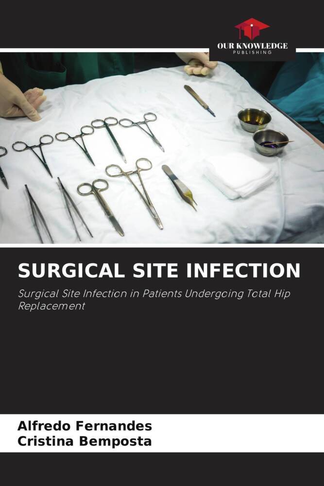 SURGICAL SITE INFECTION
