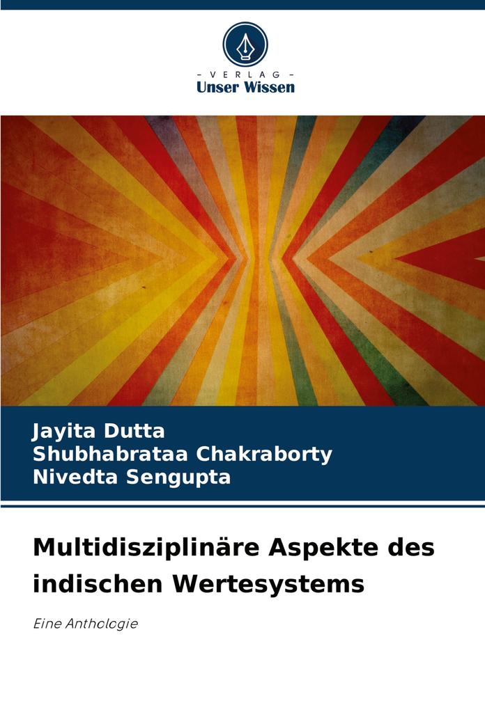 Multidisziplinäre Aspekte des indischen Wertesystems