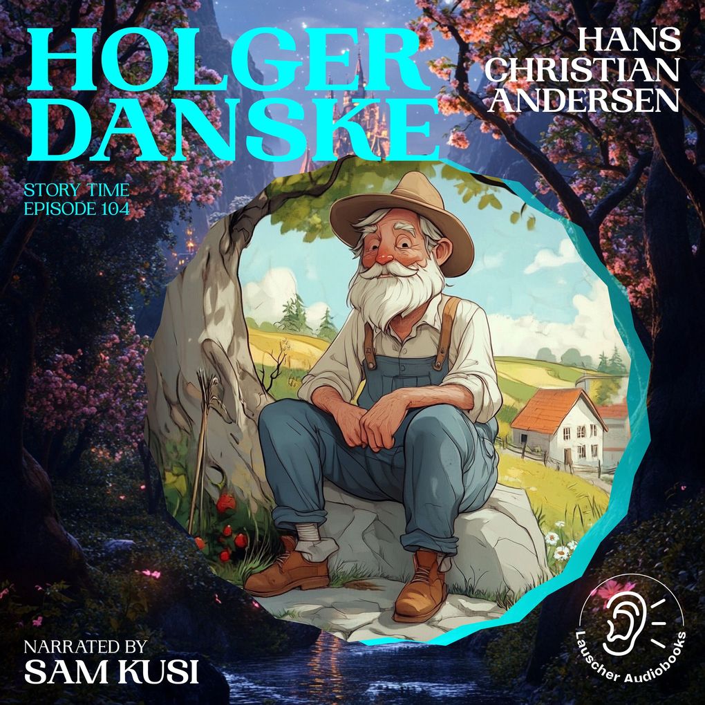 Holger Danske (Story Time Episode 104)