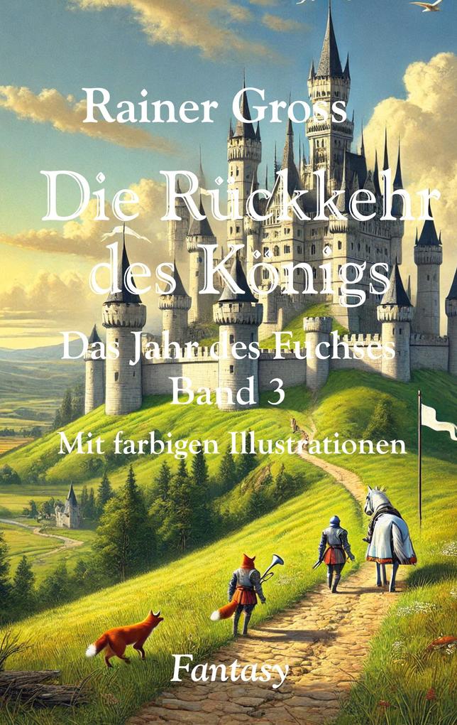 Die Rückkehr des Königs