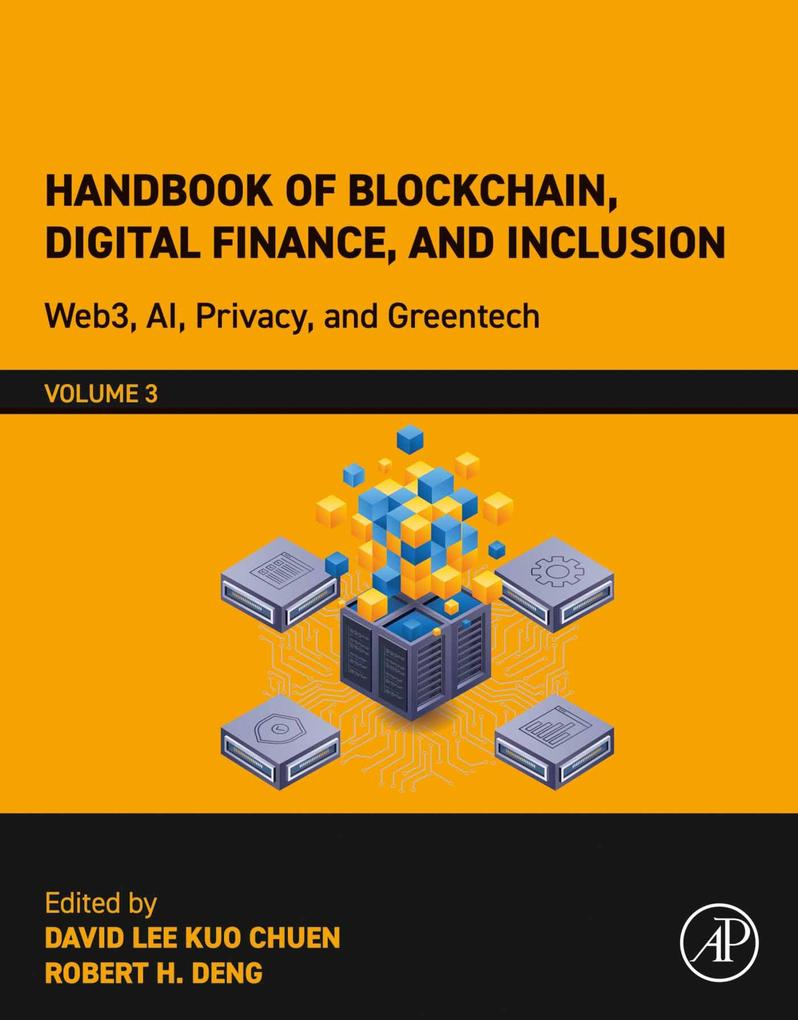 Handbook of Blockchain Digital Finance and Inclusion Volume 3
