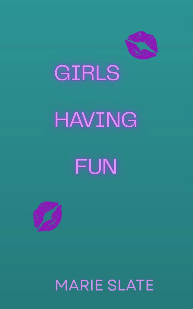 Girls Having Fun